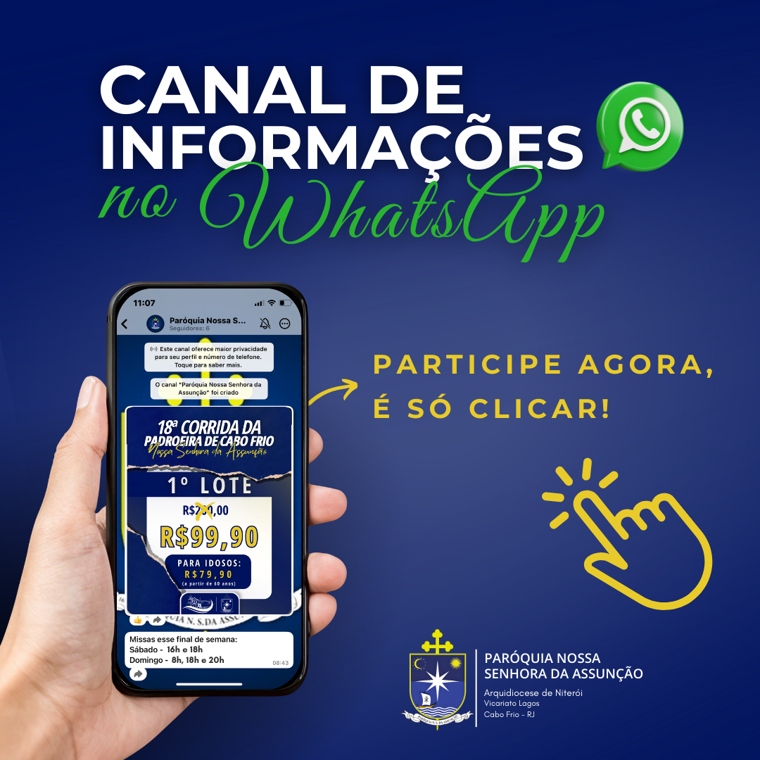 Canal do Whatsapp Oficial da Paróquia Nossa Senhora da Assunção