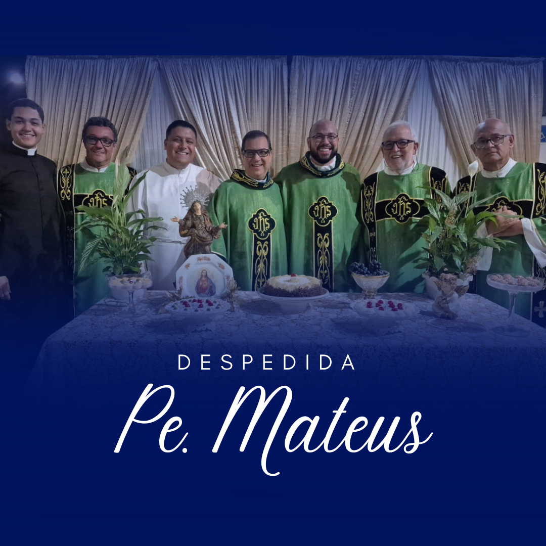 Missa de Ação de Graças do Padre Mateus