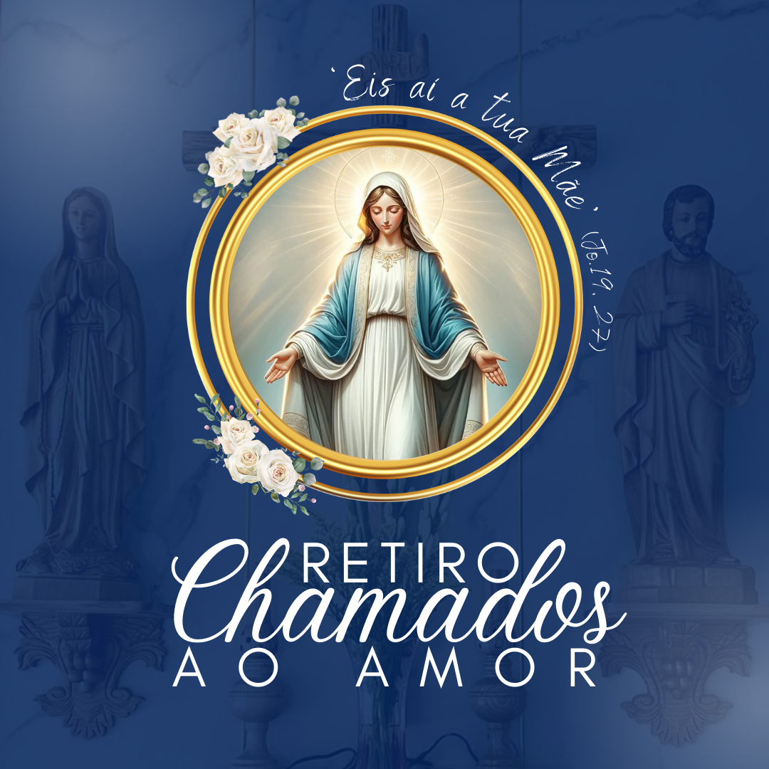  Retiro Chamados ao Amor