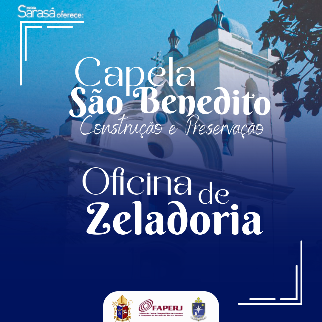 Oficina de Zeladoria do Patrimônio da Capela São Benedito